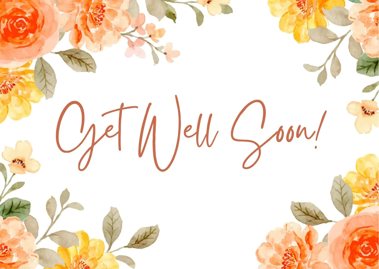 "Get well soon" card - orange floral My Store