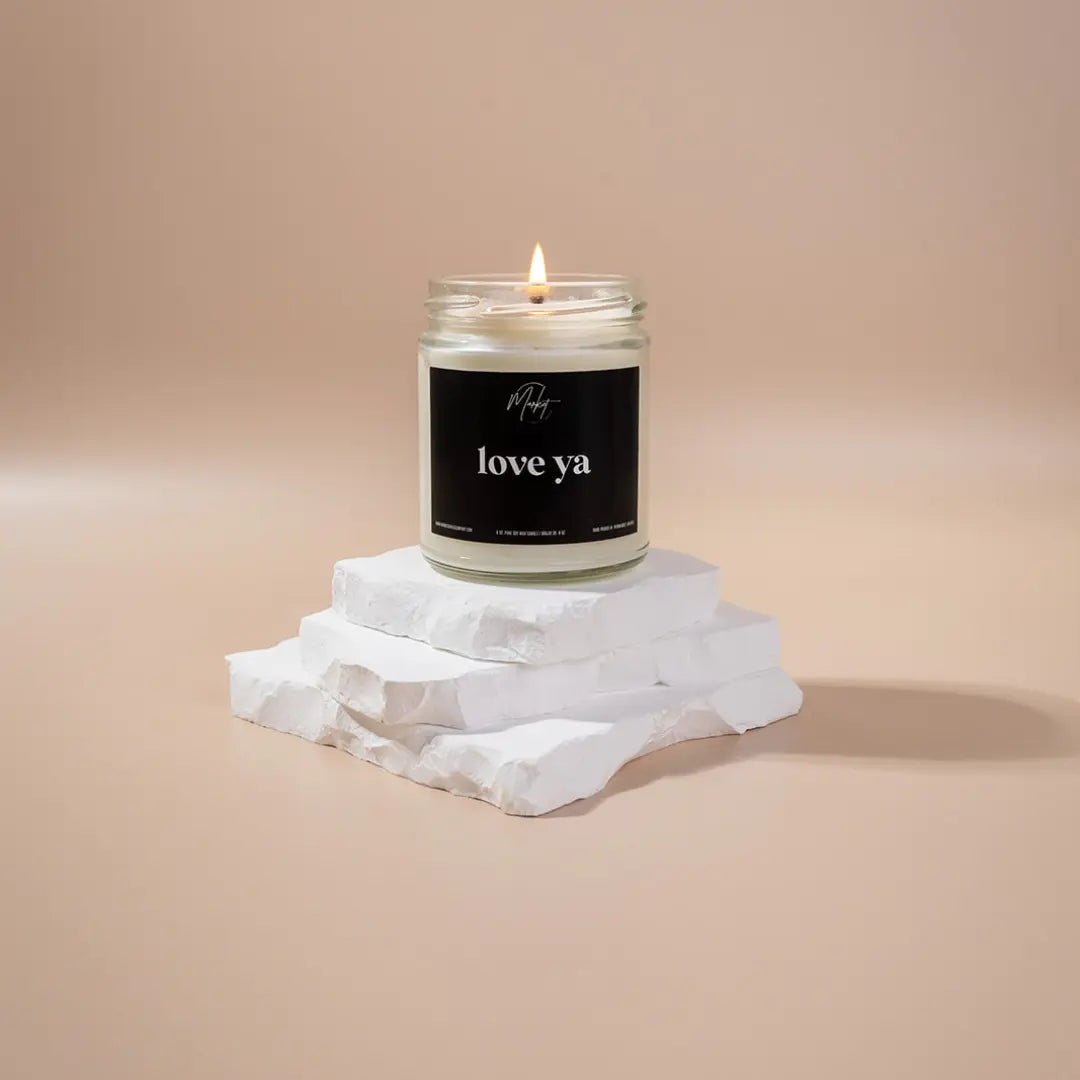 LOVE YA - SOY CANDLE Market Candle Company