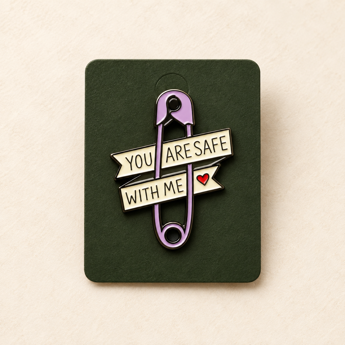 You are safe with me pin Belle Box