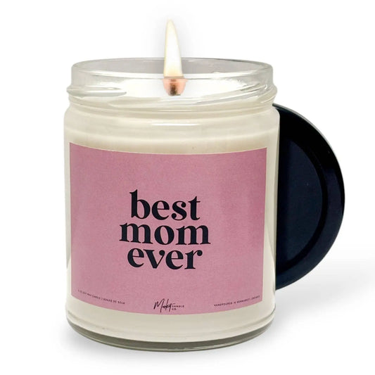 BEST MOM EVER - MOTHER'S DAY SOY CANDLE Market Candle Company