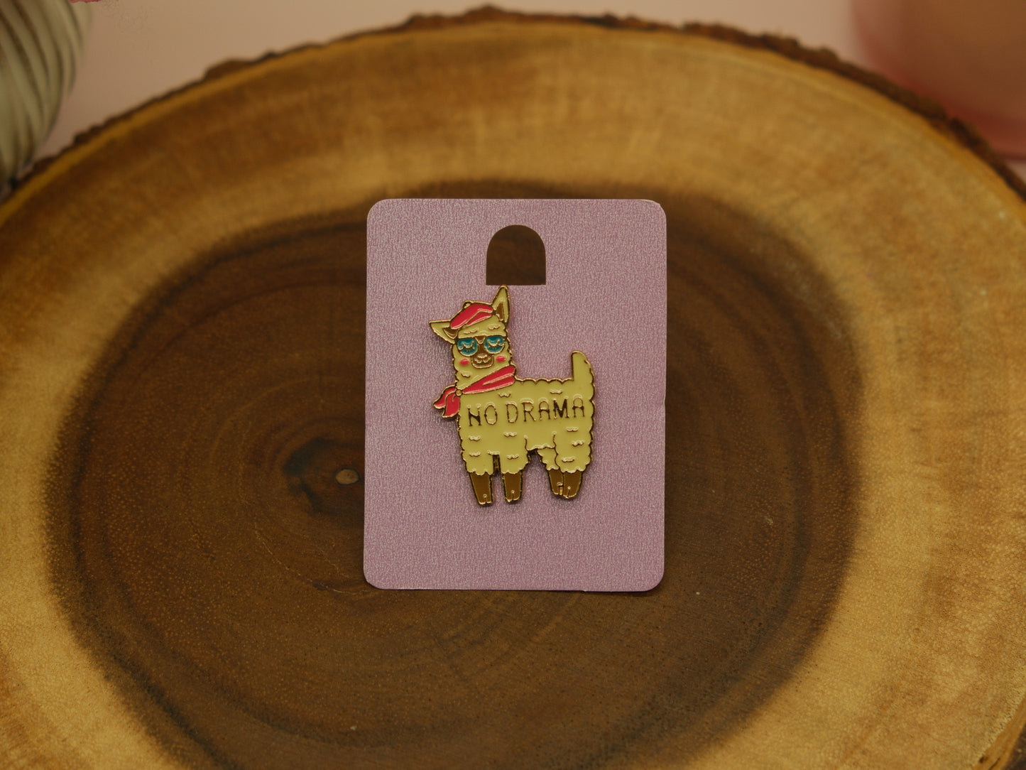 No Drama llama pin