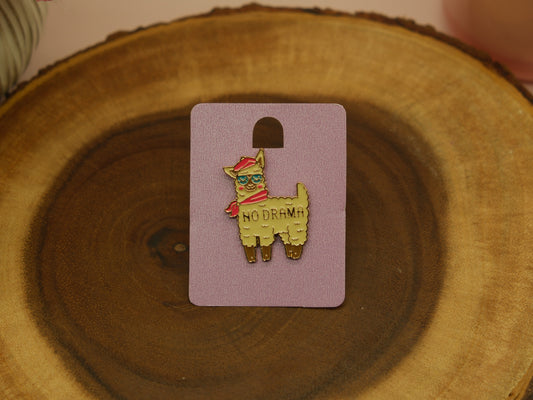 No Drama llama pin