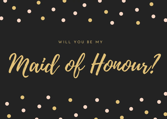 "Will you be my maid of honour?" card - black and gold My Store