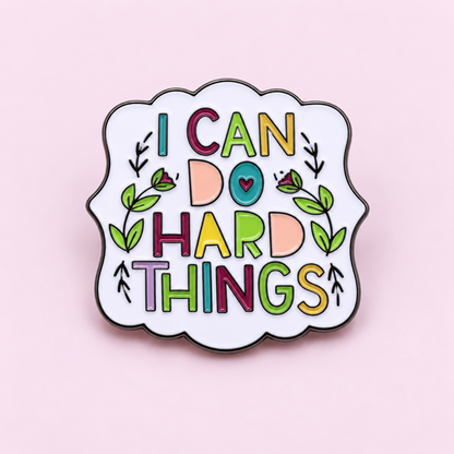 "I can do hard things" pin Belle Box